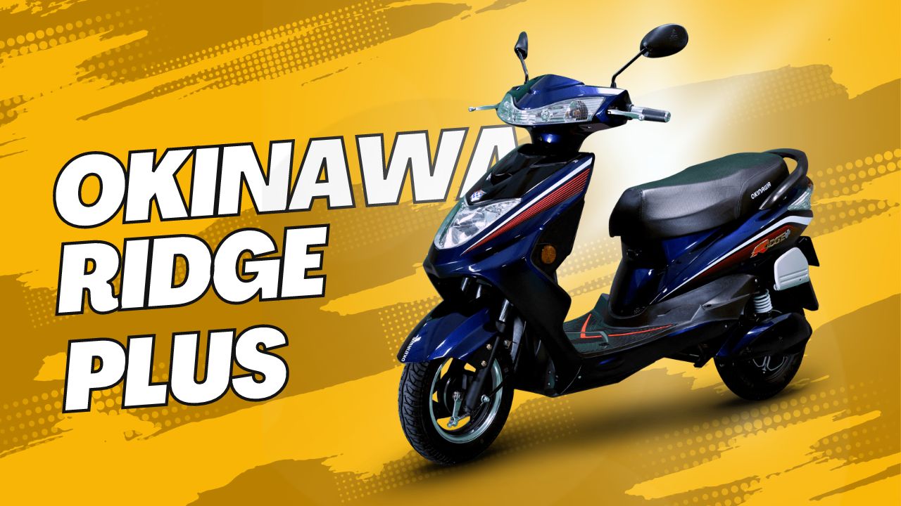 Ridge+ - Okinawa Electric Scooters